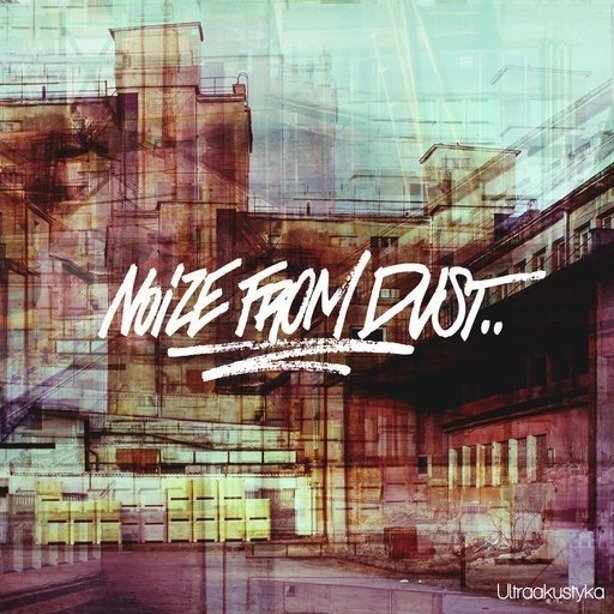 Płyta Cd Noize From Dust - Ultraakustyka
